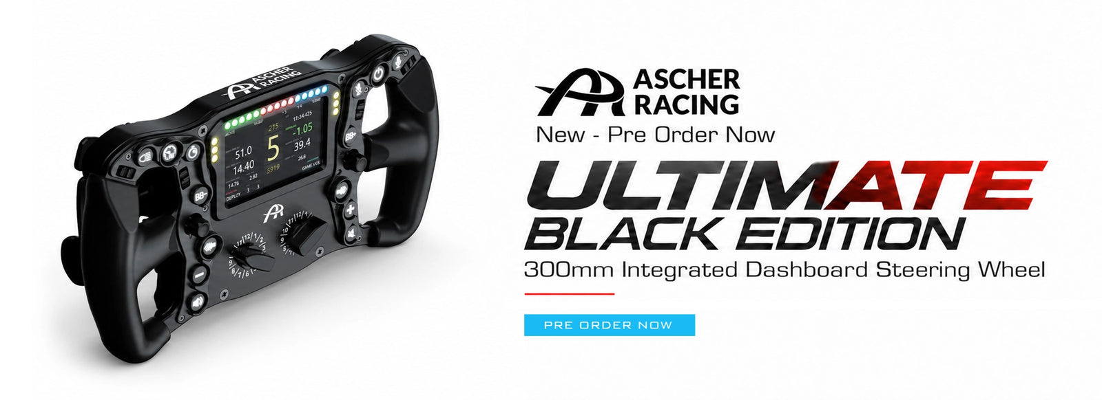Ascher Racing Ultimate Black Edition 300mm integrated dashboard steering wheel shown at an angle on a white background with promotional text.